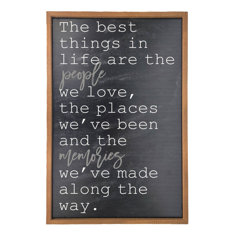 The Best Things In Life - Sign