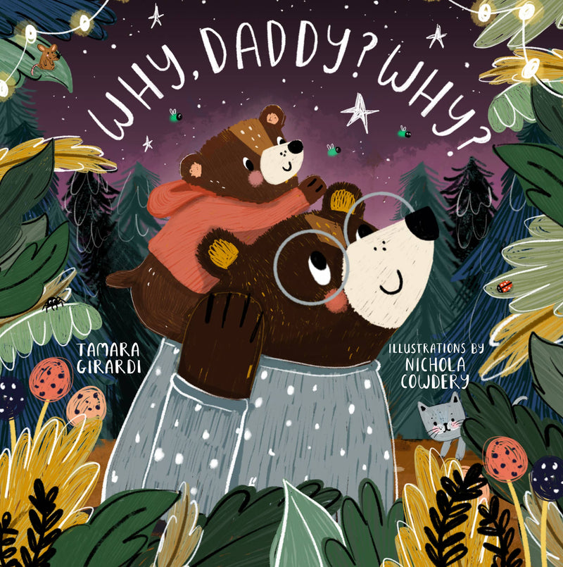 Why, Daddy, Why? - Board Book