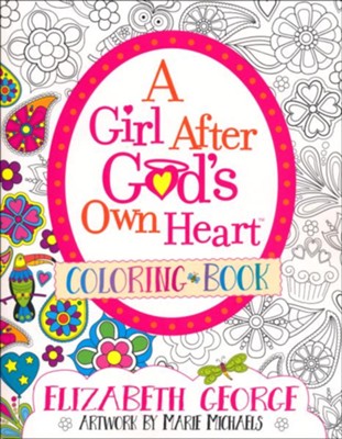 A Girl After God's Own Heart - Coloring Book