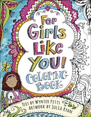 For Girls Like You - Coloring Book