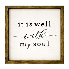 It is Well with My Soul – Rustic Wood Framed Sign