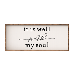 It is Well with My Soul – Rustic Wood Framed Sign