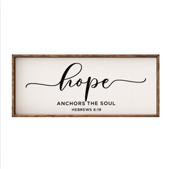Hope Anchors The Soul – Rustic Wood Framed Sign