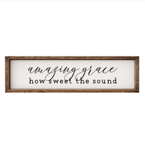 Amazing Grace How Sweet the Sound – Rustic Wood Framed Sign