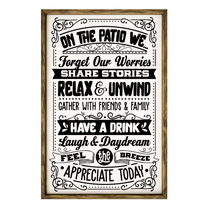 On the Patio We... – Rustic Wood Framed Sign