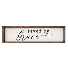 Saved by Grace – Rustic Wood Framed Sign