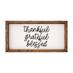 Thankful Grateful Blessed – Rustic Wood Framed Sign