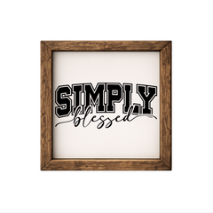 Simply Blessed – Rustic Wood Framed Sign
