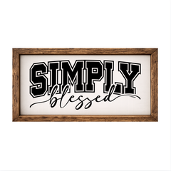 Simply Blessed – Rustic Wood Framed Sign