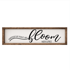 Bloom with Grace – Rustic Wood Framed Sign