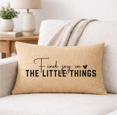 Find Joy in the Little Things – Faith-Inspired Linen Throw Pillow (Copy)