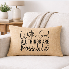 With God All Things Are Possible – Faith-Inspired Linen Throw Pillow