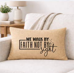 We Walk By Faith – Faith-Inspired Linen Throw Pillow