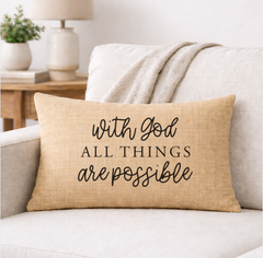 With God All Things Are Possible – Faith-Inspired Linen Throw Pillow