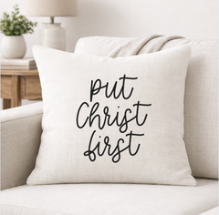 Put Christ First – Faith-Inspired Linen Throw Pillow