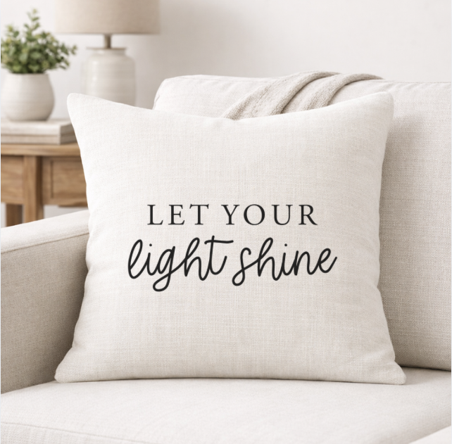 Let Your Light Shine – Faith-Inspired Linen Throw Pillow