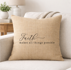 Faith Makes All Things Possible – Faith-Inspired Linen Throw Pillow
