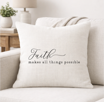 Faith Makes All Things Possible – Faith-Inspired Linen Throw Pillow