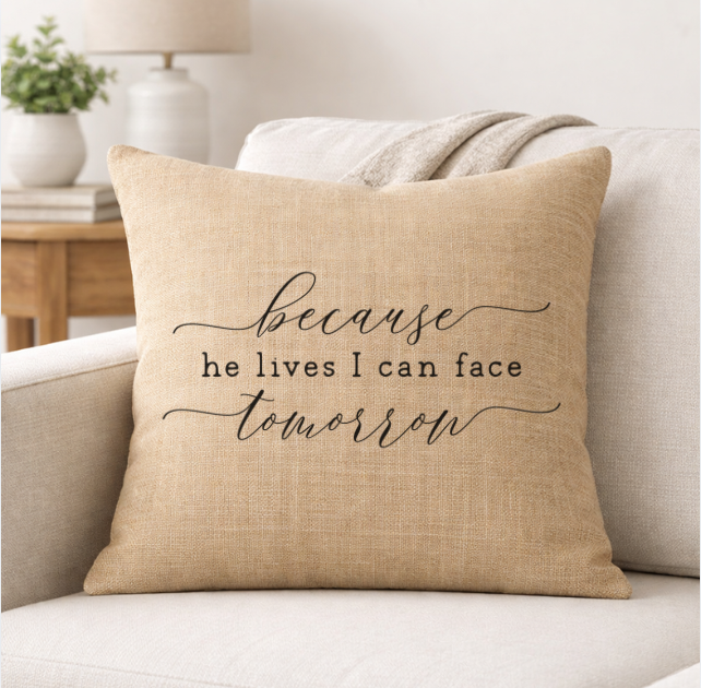 Because He Lives – Faith-Inspired Linen Throw Pillow