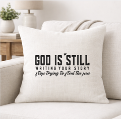 God is Still Writing Your Story – Faith-Inspired Linen Throw Pillow