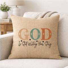 God is Still Writing Your Story – Faith-Inspired Linen Throw Pillow