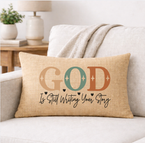 God is Still Writing Your Story – Faith-Inspired Linen Throw Pillow