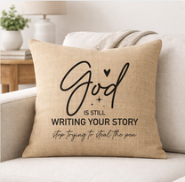 God is Still Writing Your Story – Faith-Inspired Linen Throw Pillow