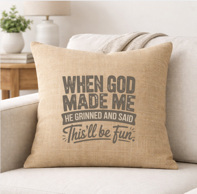 When God Made Me – Faith-Inspired Linen Throw Pillow