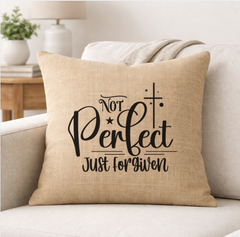 Not Perfect Just Forgiven – Faith-Inspired Linen Throw Pillow