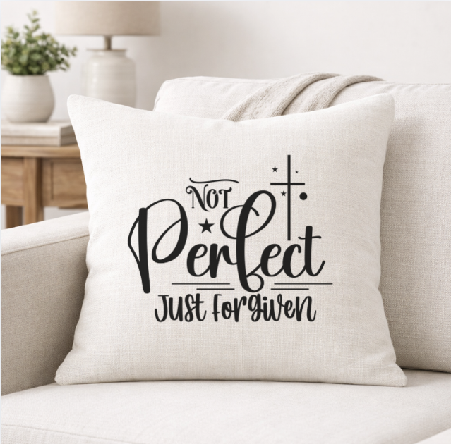 Not Perfect Just Forgiven – Faith-Inspired Linen Throw Pillow