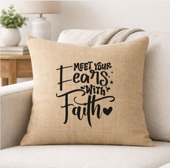 Meet Your Fears With Faith – Faith-Inspired Linen Throw Pillow