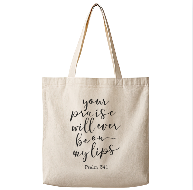 Psalm 34:1– Canvas Tote Bag