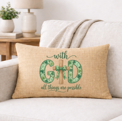 With God All Things Are Possible – Faith-Inspired Linen Throw Pillow
