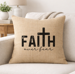 Faith Over Fear – Faith-Inspired Linen Throw Pillow