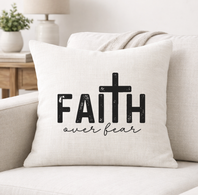 Faith Over Fear – Faith-Inspired Linen Throw Pillow