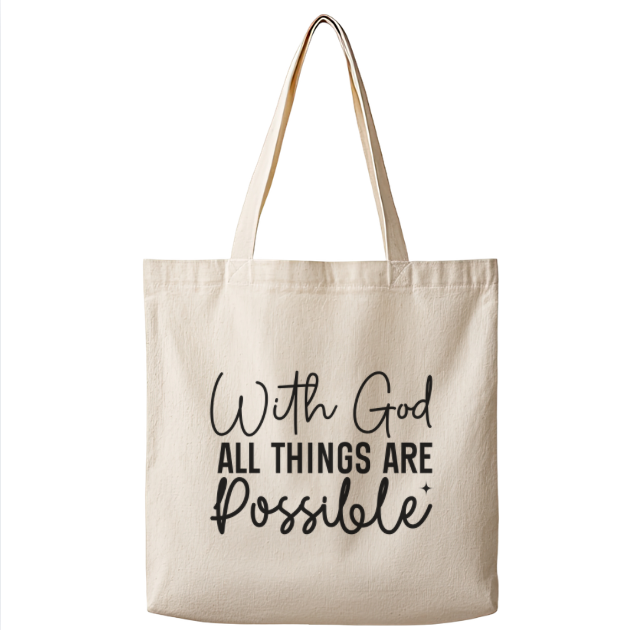 With God All Things Are Possible – Canvas Tote Bag