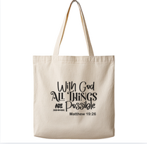 With God All Things Are Possible – Canvas Tote Bag