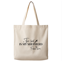 The Lord is My Shepard Follow Him– Canvas Tote Bag