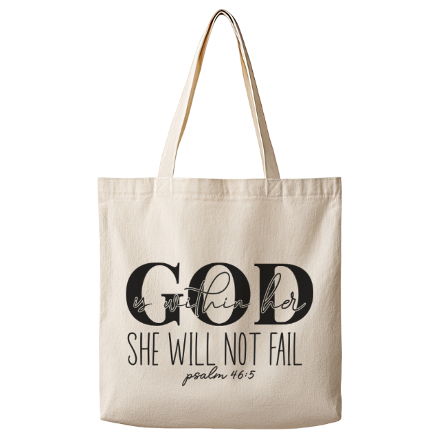 God is Within Her She Will Not Fail – Canvas Tote Bag