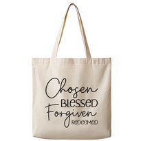Chosen Blessed Forgiven Redeemed – Canvas Tote Bag