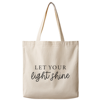 Let Your Light Shine– Canvas Tote Bag