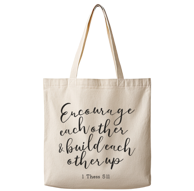 Encourage Each Other  – Canvas Tote Bag