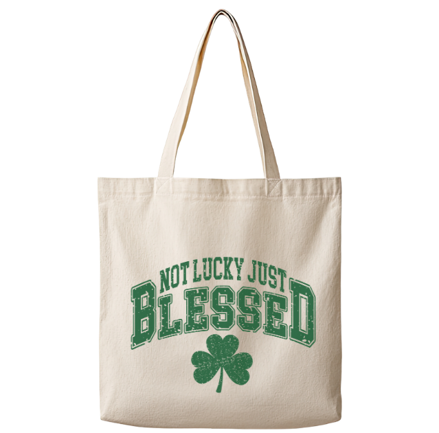 Not Lucky Just Blessed – Canvas Tote Bag