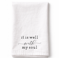 It is Well with My Soul - Tea Towel