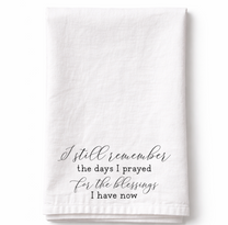 I Still Remember... - Tea Towel