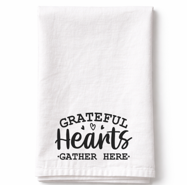 Grateful Hearts Gather Here - Tea Towel