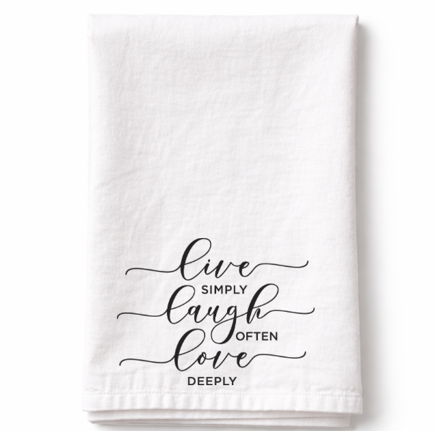 Live Laugh Love- Tea Towel
