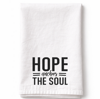 Hope Anchors The Soul- Tea Towel