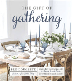 Gift of Gathering, Book - Home