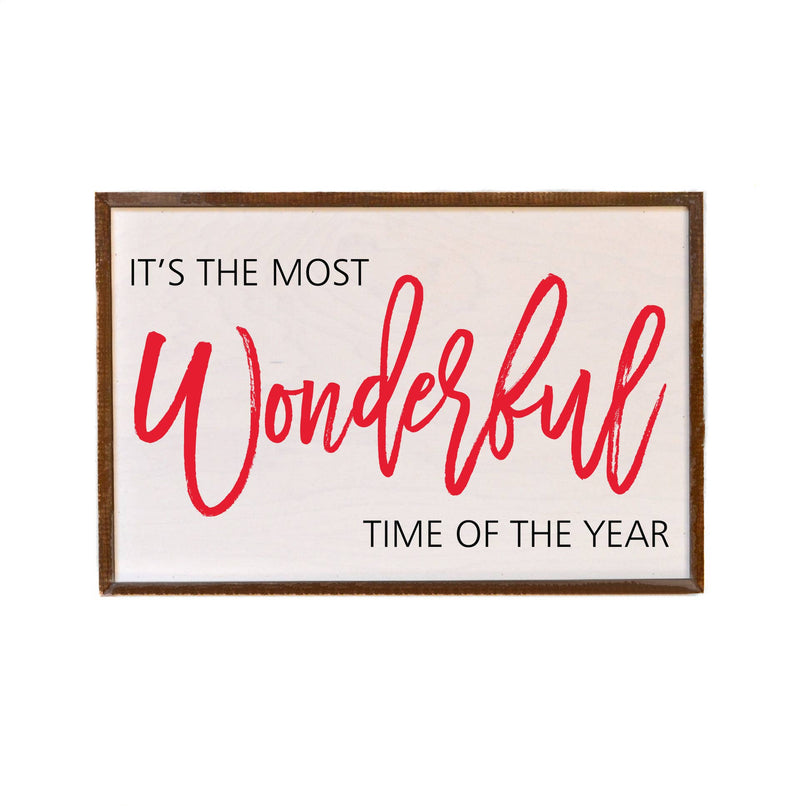 The Most Wonderful Time Of The Year - Sign